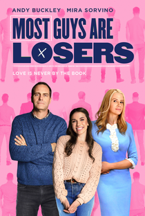 Most Guys are Losers - Poster / Capa / Cartaz - Oficial 3