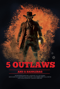 5 Outlaws and a Saddlebag - Poster / Capa / Cartaz - Oficial 1