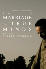 To The Marriage Of True Minds (To The Marriage Of True Minds)