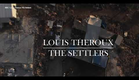 Louis Theroux: The Settlers - Trailer | BBC2