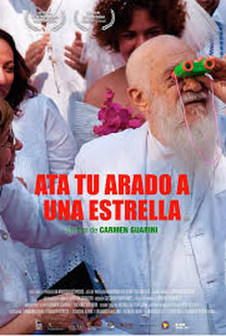 Poster 1 de Filme Amarra Teu Arado A Uma Estrela (2017)