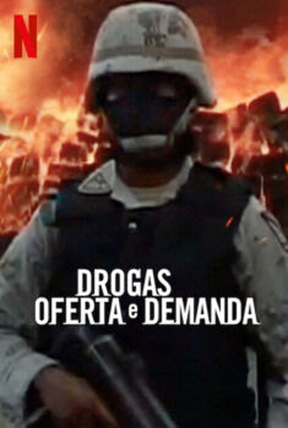 Poster 2 de Série Drogas - Oferta e Demanda (2020)
