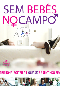 Sem Bebês no Campo - Poster / Capa / Cartaz - Oficial 1