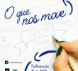 O Que Nos Move