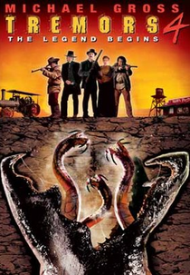 O Ataque dos Vermes Malditos 4: O Começo da Lenda (Tremors 4: The Legend Begins)