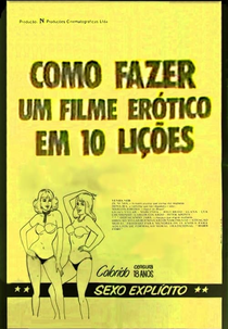 Como Fazer um Filme Erótico em 10 Lições (Como Fazer um Filme Erótico em Dez Lições)