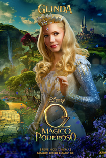 Oz: Mágico e Poderoso - Poster / Capa / Cartaz - Oficial 11