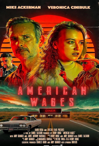 Poster 1 de Filme American Wages (2025)
