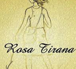 Rosa Tirana