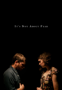 Não Se Trata de Medo (It's Not About Fear)