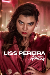Liss Pereira: Uma Adulta Mediana - Poster / Capa / Cartaz - Oficial 2