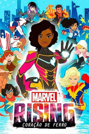  de Filme Marvel Rising: Coração de Ferro (2019)