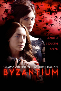 Byzantium: Uma Vida Eterna - Poster / Capa / Cartaz - Oficial 10