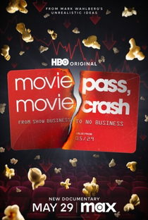 MoviePass, MovieCrash - Poster / Capa / Cartaz - Oficial 1