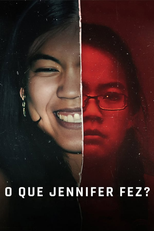 O Que Jennifer Fez? (What Jennifer Did)