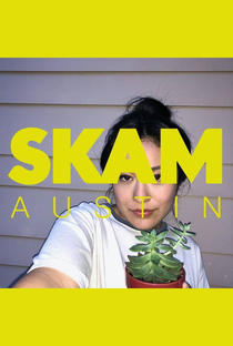 Skam Austin (1ª Temporada) - Poster / Capa / Cartaz - Oficial 1
