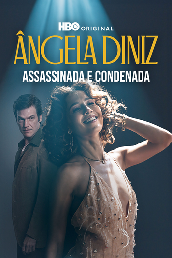  de Série Ângela Diniz: Assassinada e Condenada (2025)