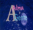 A Alma e a Gente