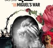 Miguel's War