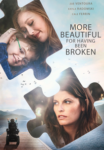 More Beautiful for Having Been Broken (More Beautiful for Having Been Broken)