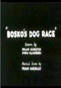 Bosko's Dog Race (Bosko's Dog Race)