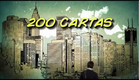 200 Cartas (Official trailer)