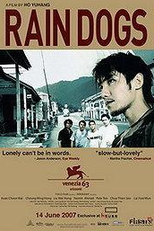 Rain Dogs (Tai yang yue)