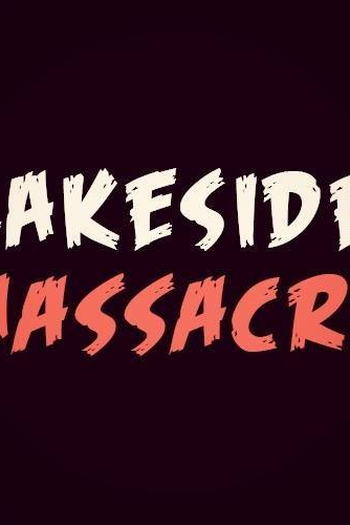 Poster de Filme Lakeside Massacre (2023)