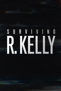 Sobrevivi a R. Kelly - Poster / Capa / Cartaz - Oficial 1