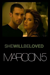 Maroon 5: She Will Be Loved - Poster / Capa / Cartaz - Oficial 1