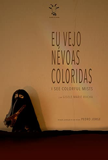 Eu Vejo Névoas Coloridas - Poster / Capa / Cartaz - Oficial 1