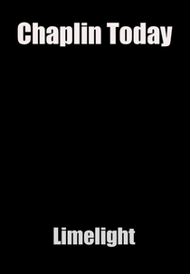 Chaplin Hoje: Luzes da Ribalta (Chaplin Today: Limelight)