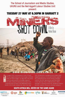 Miners Shot Down - Poster / Capa / Cartaz - Oficial 2