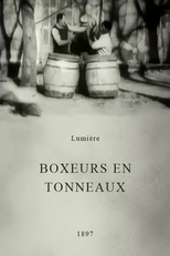 Boxeurs en tonneaux (Boxeurs en tonneaux)