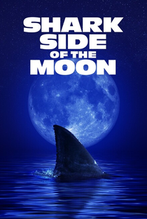 Shark Side of the Moon - Poster / Capa / Cartaz - Oficial 2