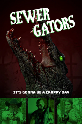  de Filme Sewer Gators (2022)