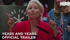 Years & Years (2019): Official Trailer | HBO