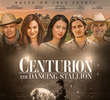 Centurion: The Dancing Stallion