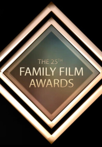 25th Annual Family Film Awards (25th Annual Family Film Awards)