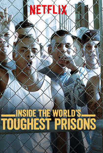 Por Dentro das Prisões Mais Severas do Mundo (3ª Temporada) - Poster / Capa / Cartaz - Oficial 1