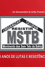 MSTB: 10 Anos de Lutas e Resistência (MSTB: 10 Anos de Lutas e Resistência)