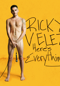 Ricky Velez: Here's Everything (Ricky Velez: Here's Everything)