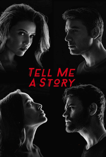 Tell Me a Story (1ª Temporada) - Poster / Capa / Cartaz - Oficial 3