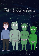 Jeff and Some Aliens (Jeff and Some Aliens)