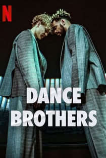 Dance Brothers (1ª Temporada) - Poster / Capa / Cartaz - Oficial 1