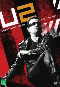 U2 - Live At Glastonbury Festival 2011 (U2 - Live At Glastonbury Festival 2011)