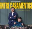 Entre Casamentos