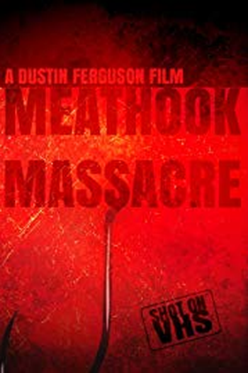 Poster de Filme Meathook Massacre (2015)