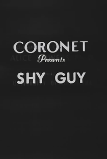 Shy Guy - Poster / Capa / Cartaz - Oficial 1