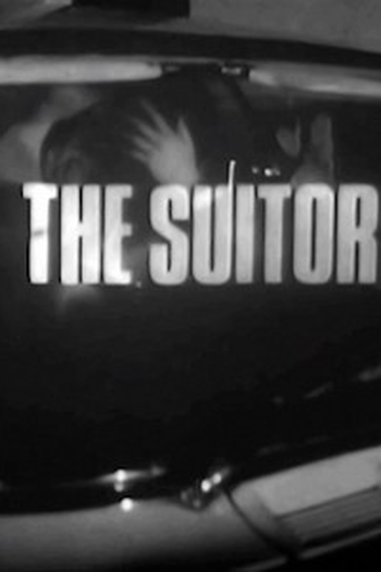 Poster de Episódio The Suitor (1965)